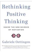 Rethinking Positive Thinking