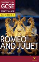 Romeo and Juliet: York Notes for GCSE everything you need to catch up, study and prepare for and 2023 and 2024 exams and assessments