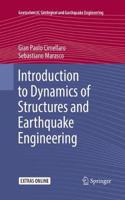 Introduction to Dynamics of Structures and Earthquake Engineering