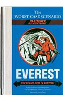 The Worst-Case Scenario: Everest (an Ultimate Adventure Novel)