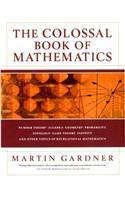 The Colossal Book of Mathematics