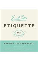 Emily Post's Etiquette, 18th Edition