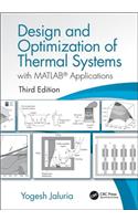 Design and Optimization of Thermal Systems, Third Edition