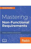 Mastering Non-Functional Requirements