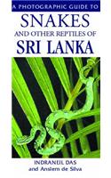 Snakes and Other Reptiles of Sri Lanka