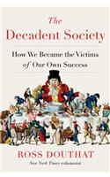 The Decadent Society