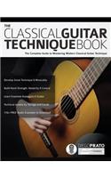 The Classical Guitar Technique Book