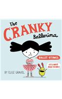 The Cranky Ballerina