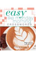 Easy Like Monday Morning Crosswords