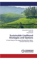 Sustainable Livelihood Strategies and Options