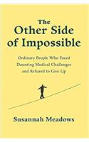 The Other Side of Impossible