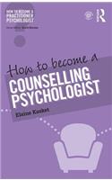 How to Become a Counselling Psychologist