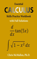 Essential Calculus Skills Practice Workbook with Full Solutions