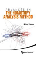 Advances in the Homotopy Analysis Method