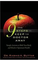 The 9 Steps to Keep the Doctor Away