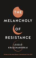 Melancholy of Resistance