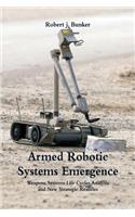 Armed Robotic Systems Emergence