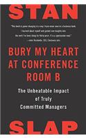 Bury My Heart at Conference Room B