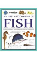 My First Encyclopedia of Fish