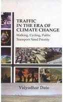 Traffic In The Era Of Climate Change: Walking, Cycling, Public Transport Need Priority