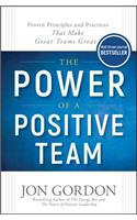 Power of a Positive Team