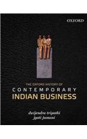 Oxford History of Contemporary Indian Business