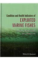 Condition and Health Indicators of Exploited Marine Fishes