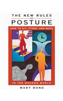 The New Rules of Posture