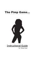 The Pimp Game