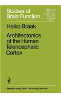 Architectonics of the Human Telencephalic Cortex