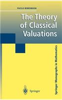 The Theory of Classical Valuations