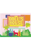 The Doll's House