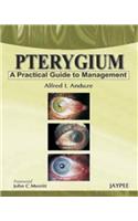 Pterygium - A Practical Guide to Management