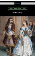 The Misanthrope (Translated by Henri Van Laun with an Introduction by Eleanor F. Jourdain)