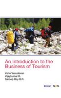 An Introduction to the Business of Tourism