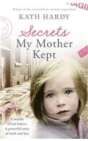 Secrets My Mother Kept