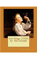 Love Songs (1918) by