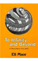 To Infinity and Beyond: A Cultural History of the Infinite