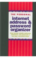 The Personal Internet Address & Password Organizer