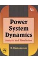 Power System Dynamics : Analysis And Simulation