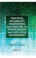 Practical Reliability Engineering and Analysis for System Design and Life-Cycle Sustainment