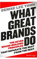 What Great Brands Do