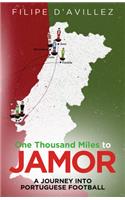 One Thousand Miles from Jamor