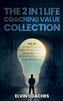 The 2 in 1 Life Coaching Value Collection