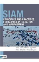 Siam: Principles and Practices for Service Integration and Management