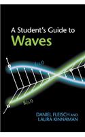 A Student's Guide to Waves