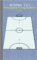 3D Futsal 2 in 1 Tacticboard and Training Book