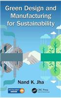 Green Design and Manufacturing for Sustainability