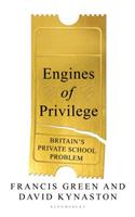 Engines of Privilege