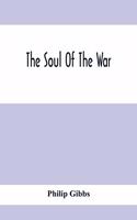 Soul Of The War